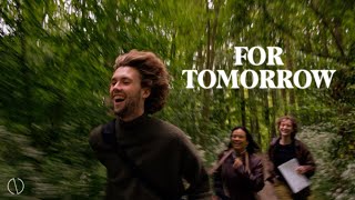 For Tomorrow - Official Film
