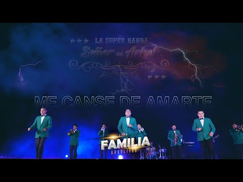 LA SUPER BANDA SEÑOR DEL ARBOL - ME CANSE DE AMARTE [Video Oficial 4k]