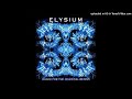 03. Elysium - A Journey Into The Complex Brain