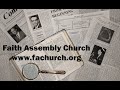 Darkness Is Setting In, Part 1 - Rev. Raymond Jackson - Faith Assembly Church