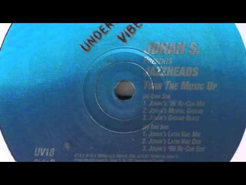 Johan S. Present Jazzheads - Turn The Music Up (Anorak Trax Ruff Disco Mix)