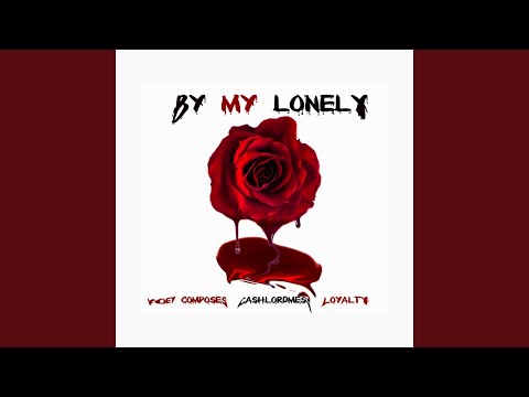 By My Lonely