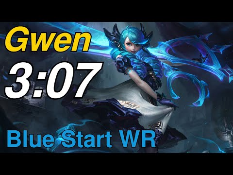 Gwen Jungle Clear REWORK | Blue Start 3:07 WR