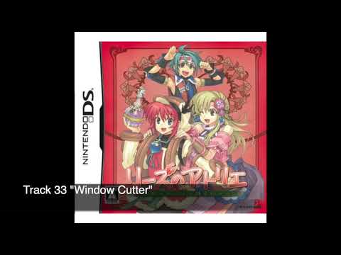 Lise no Atelier Ordre no Renkinjutsushi OST - #33 Window Cutter