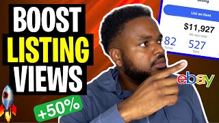 HOW TO GET MORE VIEWS ON YOUR EBAY LISTINGS (Use This Trick!)