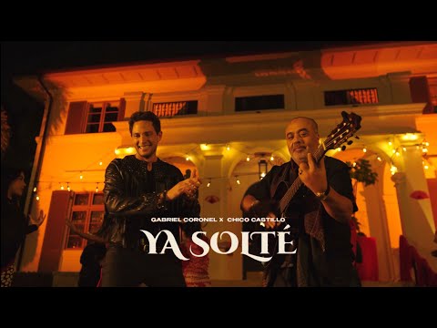 Gabriel Coronel ❌ Chico Castillo The Gipsy - Ya Solte (Video Oficial)