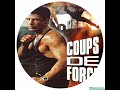 Coups De Force 1994 Film Français Frank Zagarino