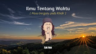 Download lagu Ketika Nabi Musa berguru pada Nabi Khidir (Cak Nun) mp3 Download lagu Ketika Nabi Musa berguru pada Nabi Khidir (Cak Nun) mp3