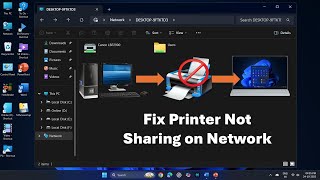 How to Fix Printer Not Sharing on Network or Printer Not Showing in Wi