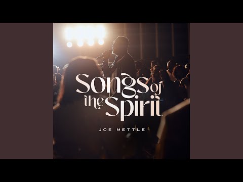 Joe Mettle – More Of You - Official Video
