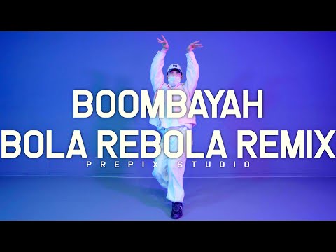 BLACKPINK - BOOMBAYAH X BOLA REBOLA Remix | WET BOY choreography