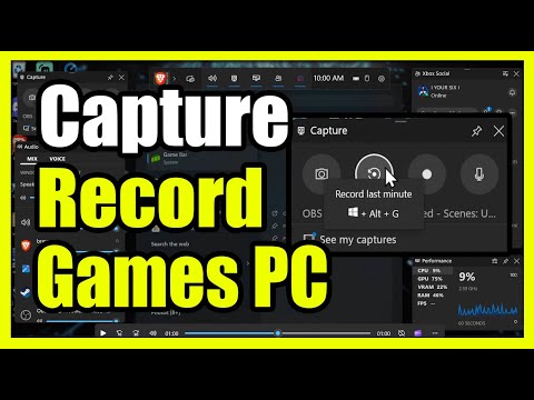 How to Record & Capture Games on Your Computer (Xbox Game Bar)