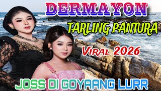 Download lagu DERMAYON | TARLING PANTURA VIRAL 2026 | JOSS DI GOYANG LURR mp3