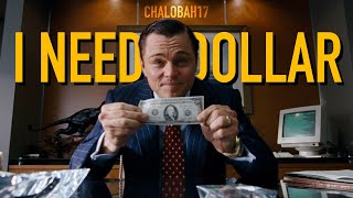 The Wolf of Wall Street | I Need a Dollar