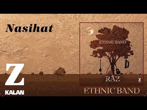 Ethnic Band - Nasihat [ Râz © 2018 Z Müzik ]
