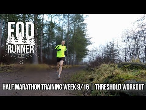 Half Marathon Training Week 9/16 | Threshold Workout | FOD Runner