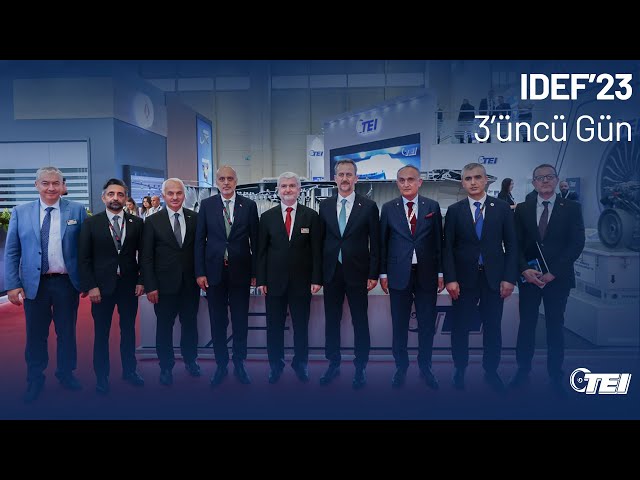 IDEF'23 3'üncü Gün