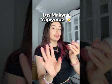 ABONE OL ❤️ Lgs makyajı yapıyoruz! Lgs’ye gireceklere başarılar! İnternetteki kız kardeşin 📝