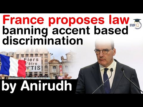 France proposes banning discrimination based on regional accents - How French accents differ? #UPSC
