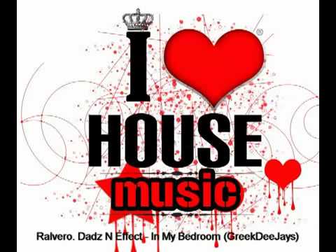 Ralvero. Dadz N Effect - In My Bedroom (GreekDeeJays)