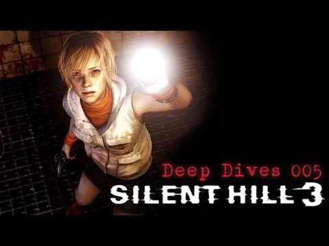 Deep Dives 005 - Silent Hill 3 Story Explained/Analysed