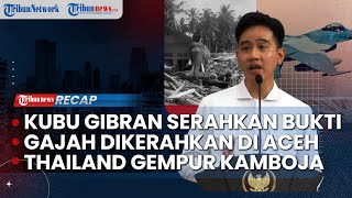 LIVE: Kubu Gibran Serahkan 14 Bukti untuk Tangkis Gugatan | Thailand Gempur Kamboja Pakai Jet F-16