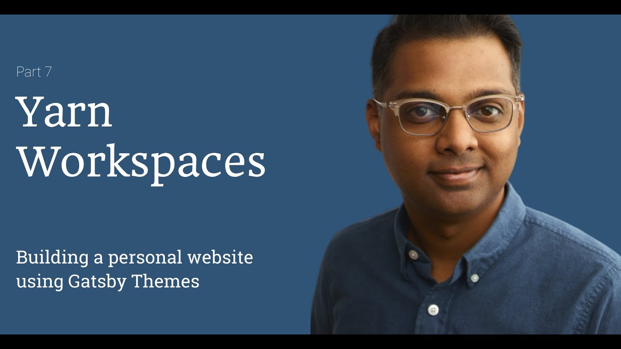 Personal website - Setting up yarn workspaces to refactor the github theme