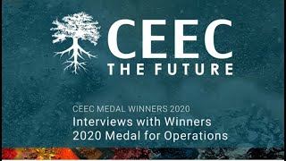 2020 CEEC Medal Insights - Interviews with the Winners of the Operations Medal thumbnail