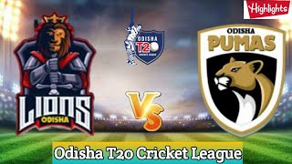 OCL - Odisha Lions Vs Odisha Pumas // Full Highlights - Match 8 // Odisha T20 Cricket League