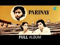 Parinay Jaise Suraj Ki Garmi Se Mitwa More Man Mitwa Shabana Azmi Romesh Sharma Full Album