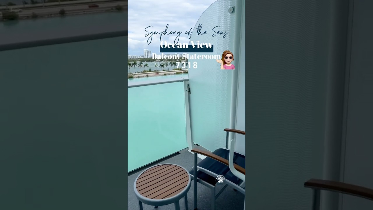 Symphony of the Seas - Cabin 7318 - Video 2