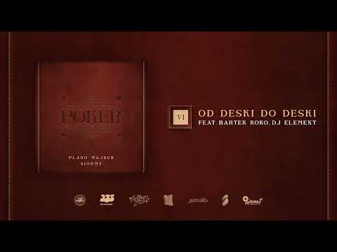Plako Wajber / Siódmy - Od deski do deski feat. bartek koko, Dj Element