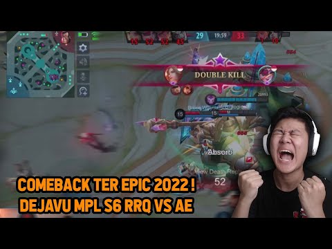 GAME COMEBACK TERSERU DEJAVU MPL S6 RRQ AE PAKE HELCURT JUNGLER - Mobile Legends