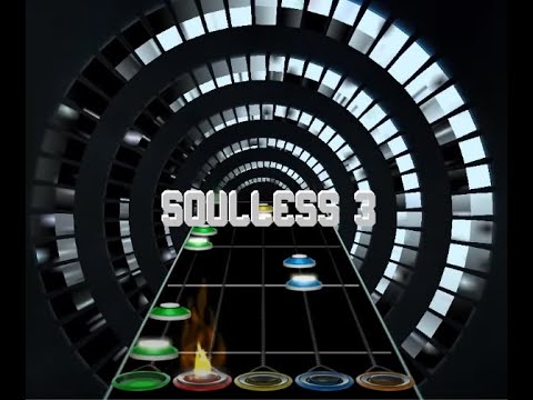Soulless 3 REMIX - Clone Hero Custom