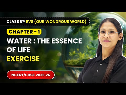 Class 5th Environmental Studies Our Wondrous World Book Overview NCERT CBSE 2025 26