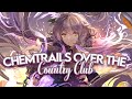 Nightcore Lana Del Rey Chemtrails Over The Country Club Lyrics