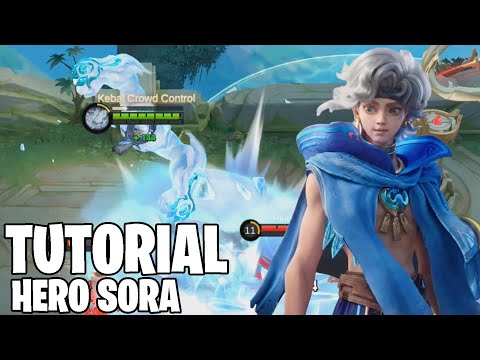 TUTORIAL & PENJELASAN HERO BARU SORA - HERO MEKANIK DENGAN 3 PERUBAHAN MOBILE LEGENDS
