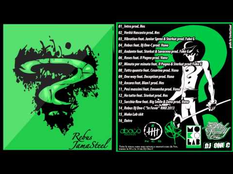 JAMA STEEL - Ho tutto - 12_REBUS feat. Sterkut - prod. Nes