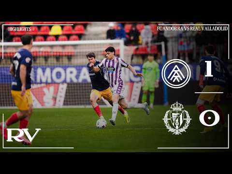 FC Andorra la Vella 1-0 Real Valladolid Club de F�...