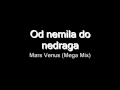 Mars Venus - Mega Mix - Budi sa mnom & Kratak ...