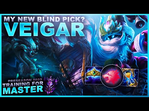 VEIGAR IS MY NEW BLIND PICK? - Training for Master | League of Legends