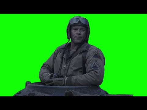 "Hey, shoot that guy" Brad Pitt Fury green screen