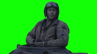 "Hey, shoot that guy" Brad Pitt Fury green screen