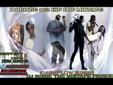 DJ RINSE 2013 HIP POP MIXTAPE FT RICK ROSS ,FUTURE ,JAY Z,LIL WAYNE , WIZ KHALIFA, NICKI MINAJ