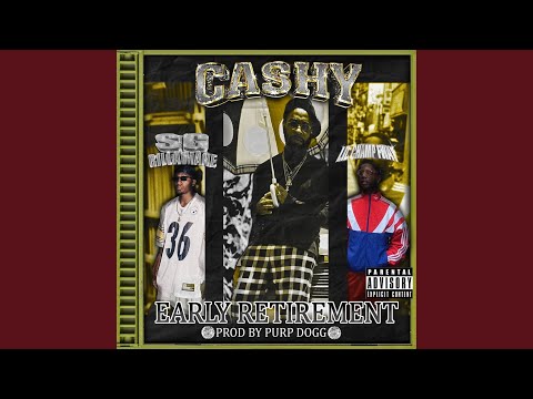 Early Retirement (feat. Slim Guerilla & Lil Champ Fway)
