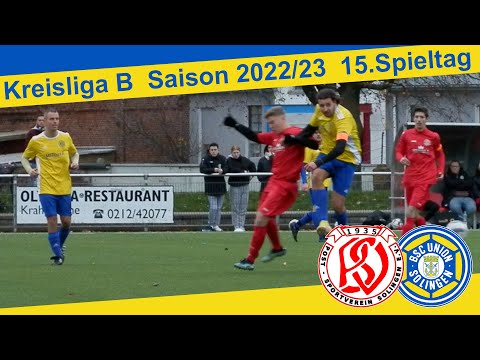 Post SV Solingen - BSC Union Solingen Highlights | Kreisliga B, 15. Spieltag 2022/23