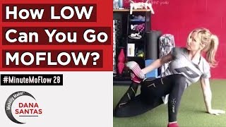 How Low Can You Go MoFlow? #MinuteMoFlow 28