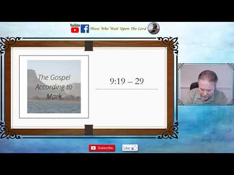 Study of Mark 9:19-29 - PIP