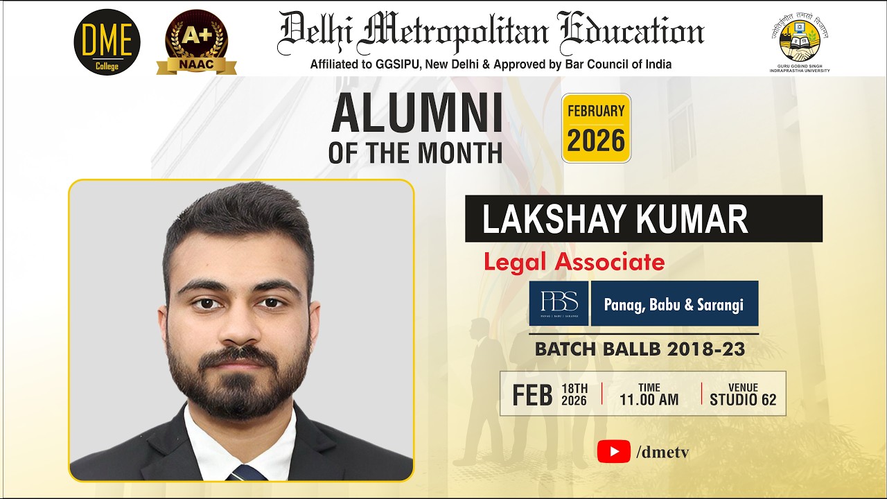 Alumni Of The Month || Episode- 5 || DME Law School