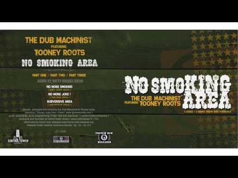 The Dub Machinist feat. I-plant - No Smoking Area  [Full Ep]